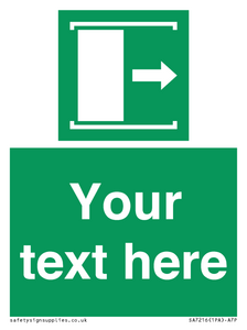 Custom sign safe condition Door slides right to open